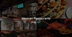 Photo of Mexican Restaurants in Avon, CT