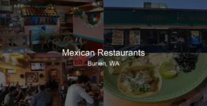 Photo of Mexican Restaurants in Burien, WA