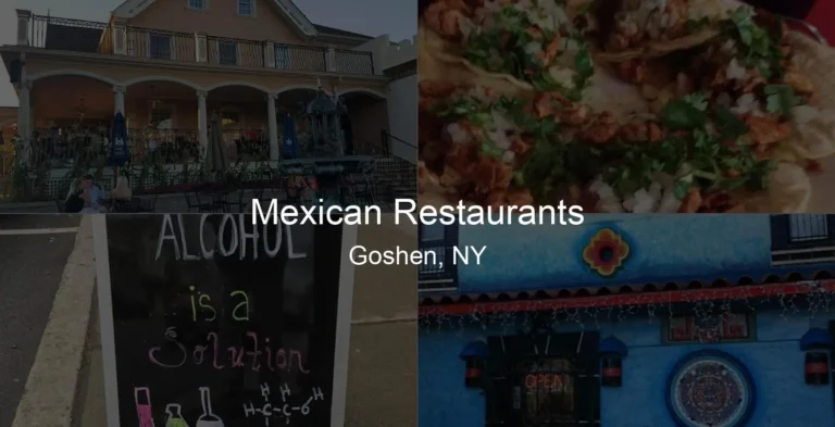 Photo of Mexican Restaurants in Goshen, NY