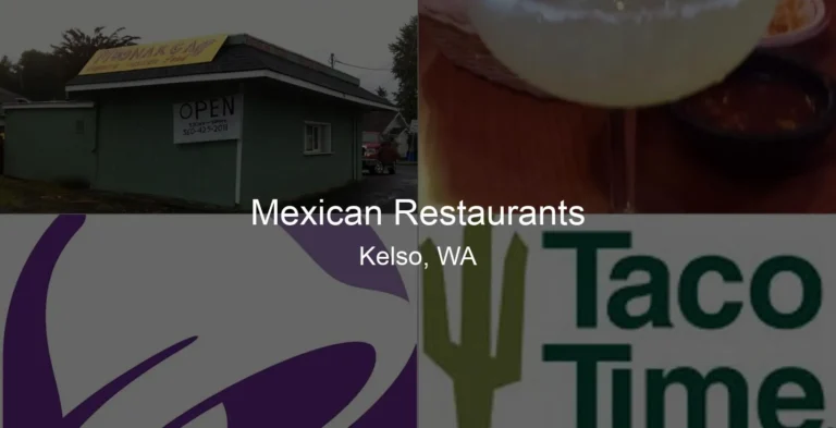 Photo of Mexican Restaurants in Kelso, WA