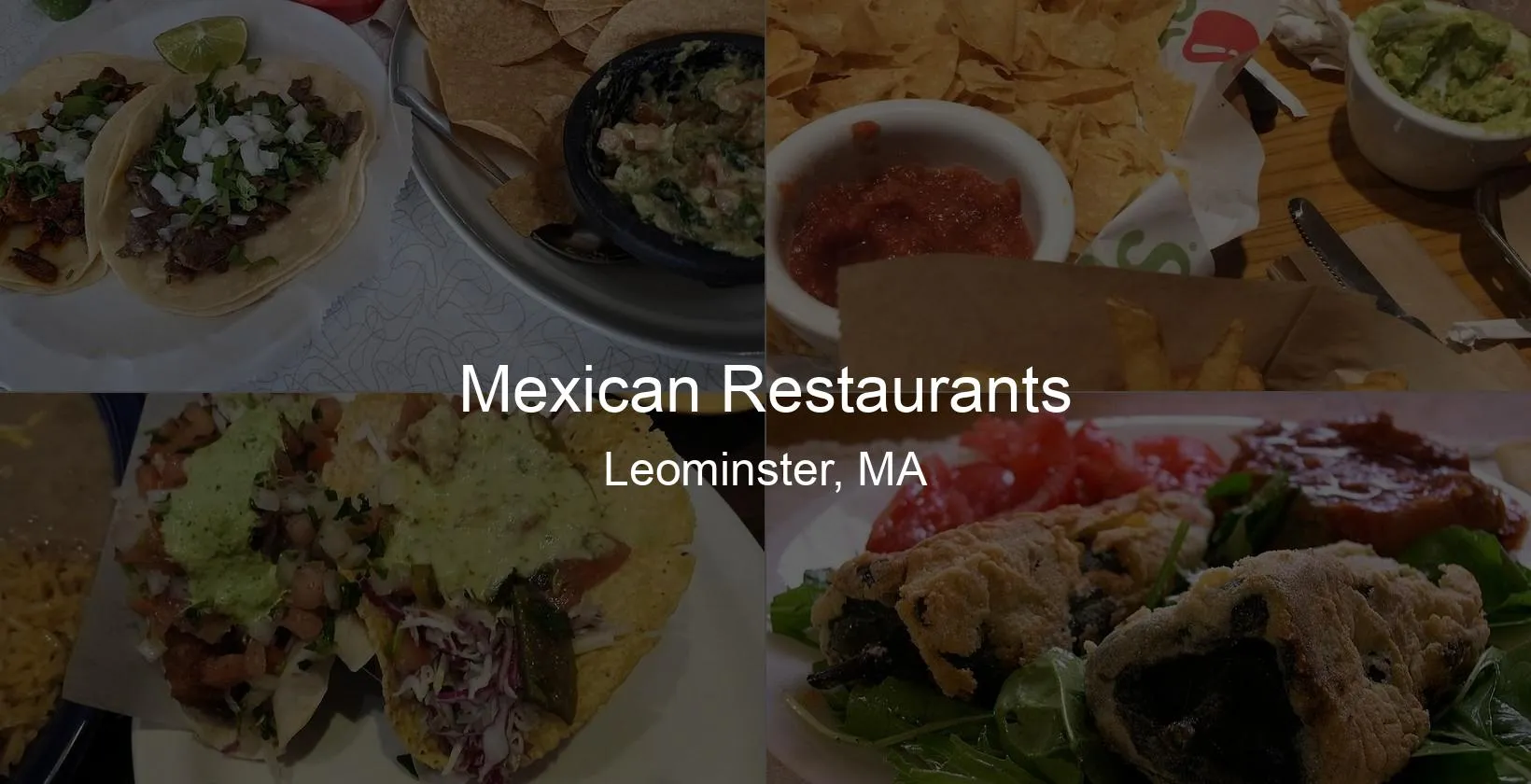 Photo of Mexican Restaurants in Leominster, MA
