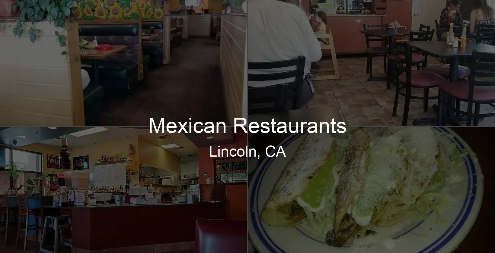 Photo of Mexican Restaurants in Lincoln, CA