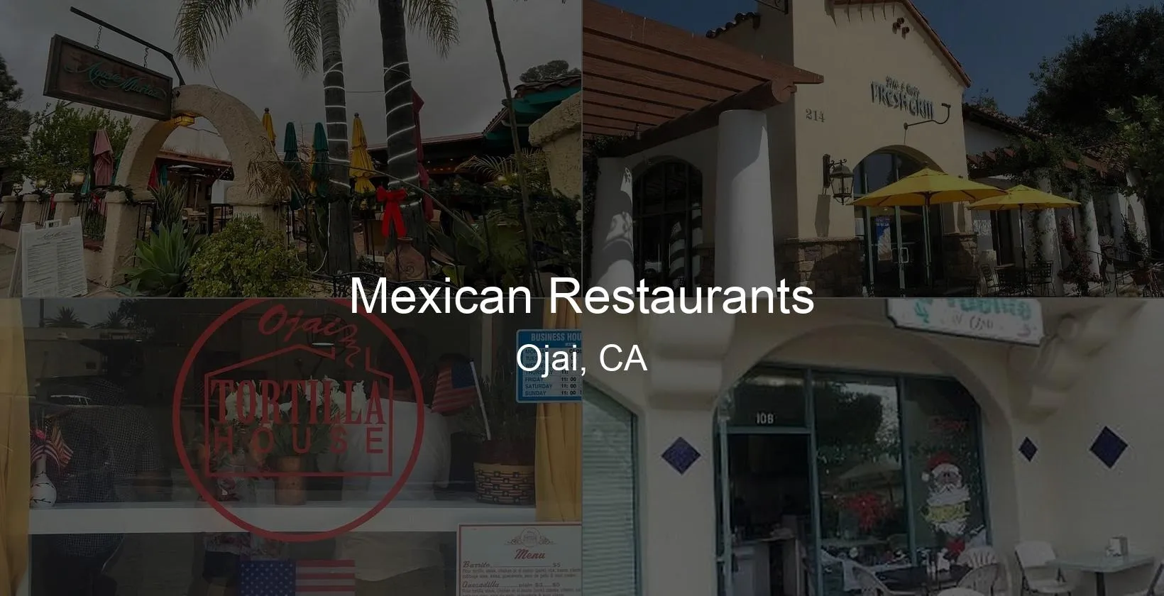 Photo of Mexican Restaurants in Ojai, CA