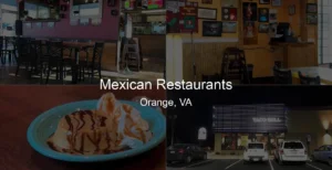 Photo of Mexican Restaurants in Orange, VA