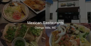 Photo of Mexican Restaurants in Owings Mills, MD