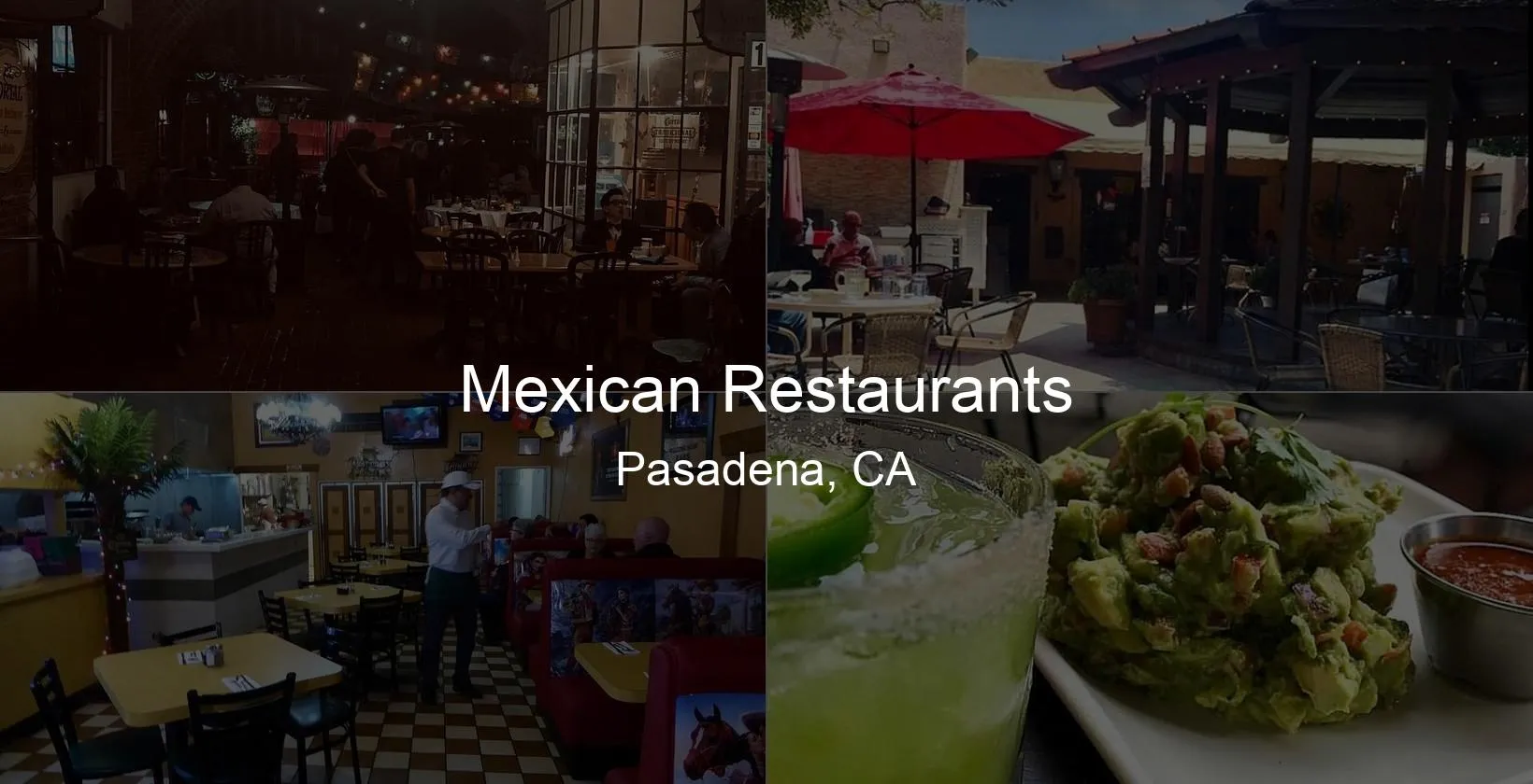 Photo of Mexican Restaurants in Pasadena, CA