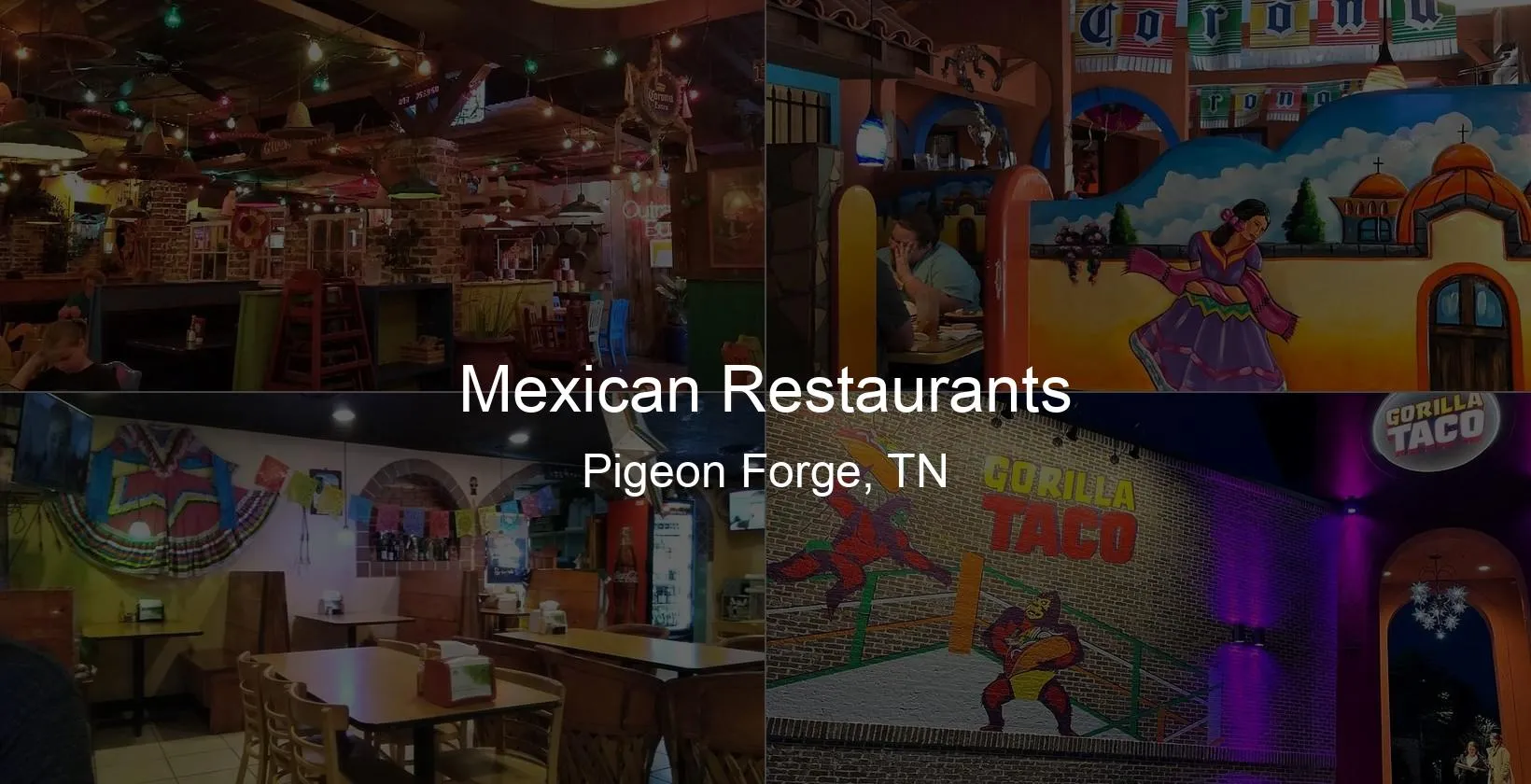Photo of Mexican Restaurants in Pigeon Forge, TN