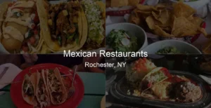 Mexican Restaurants in Rochester, NY Photo