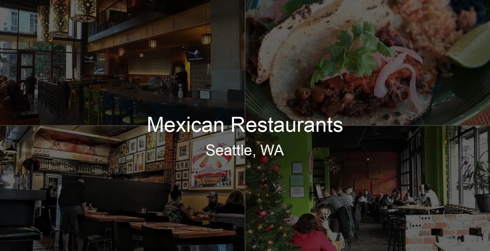 Photo of Mexican Restaurants in Seattle, WA
