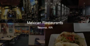 Photo of Mexican Restaurants in Tacoma, WA