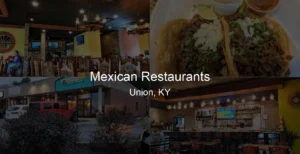 Mexican Restaurants in Union, KY Photo