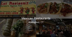 Photo of Mexican Restaurants in Wallingford, CT