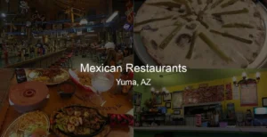 Photo of Mexican Restaurants in Yuma, AZ